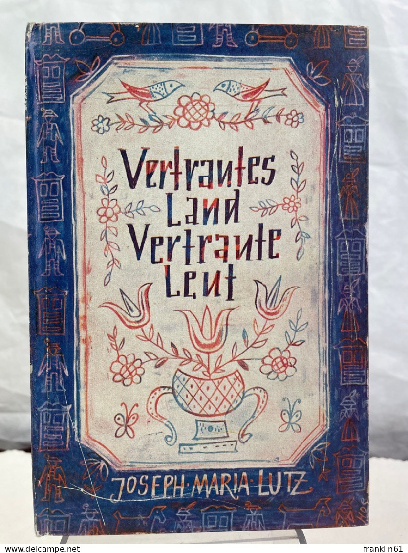 Vertrautes Land, Vertraute Leut. - Poésie & Essais