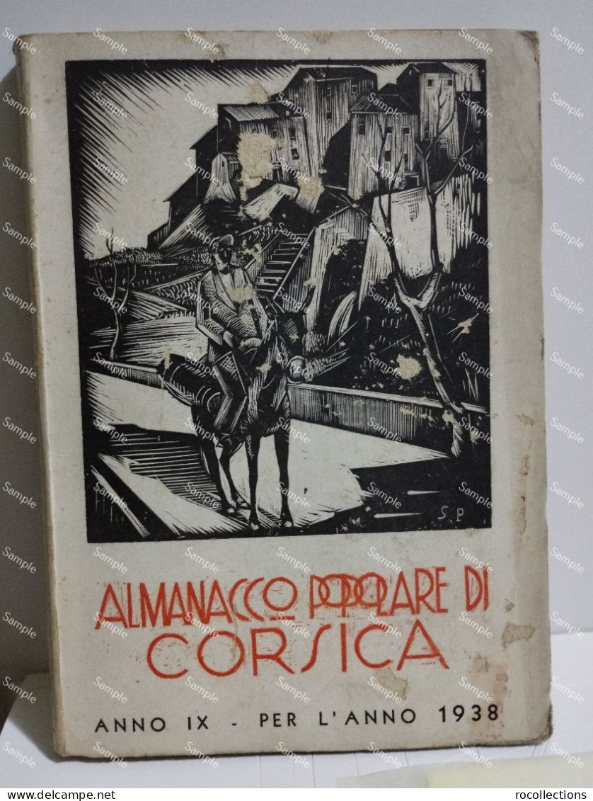 Italia France Corse ALMANACCO POPOLARE DI CORSICA PER L'ANNO 1938 In Oletta - Europa
