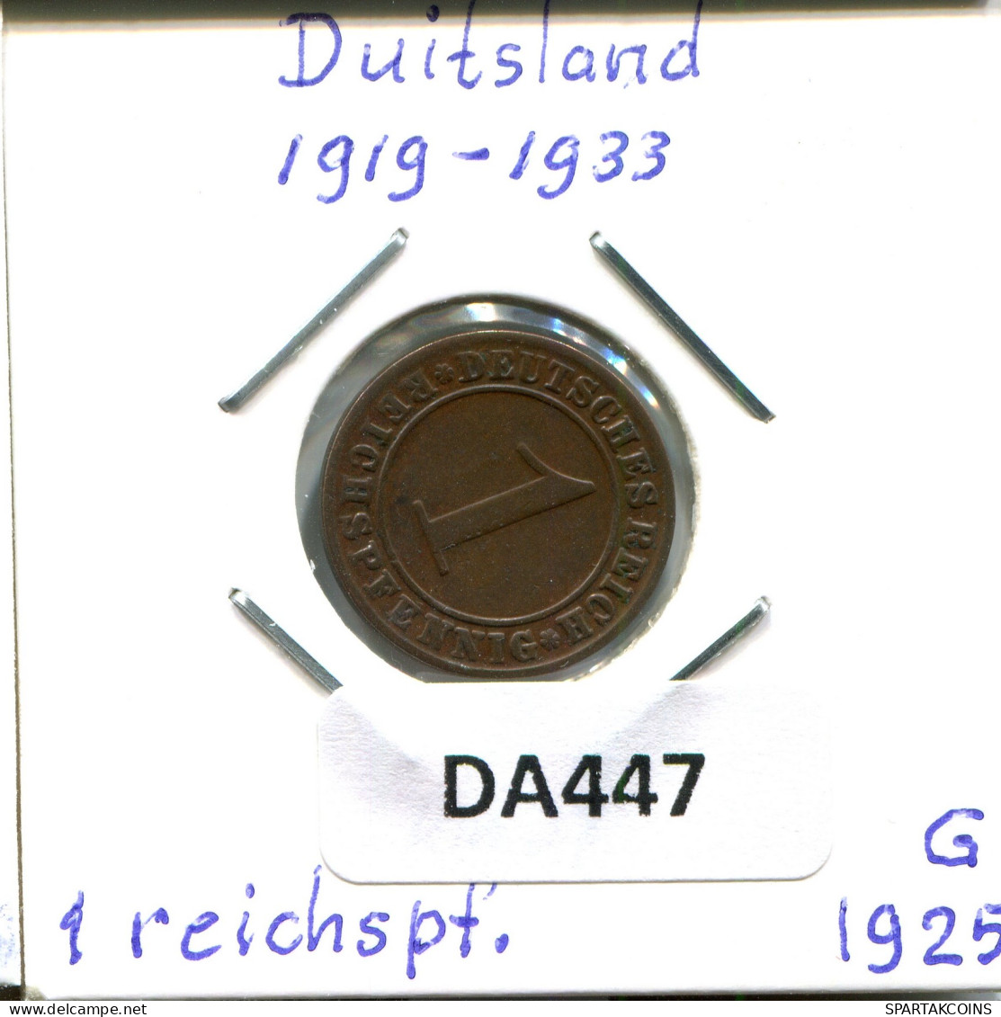 1 RENTENPFENNIG 1925 G DEUTSCHLAND Münze GERMANY #DA447.2.D - 1 Rentenpfennig & 1 Reichspfennig