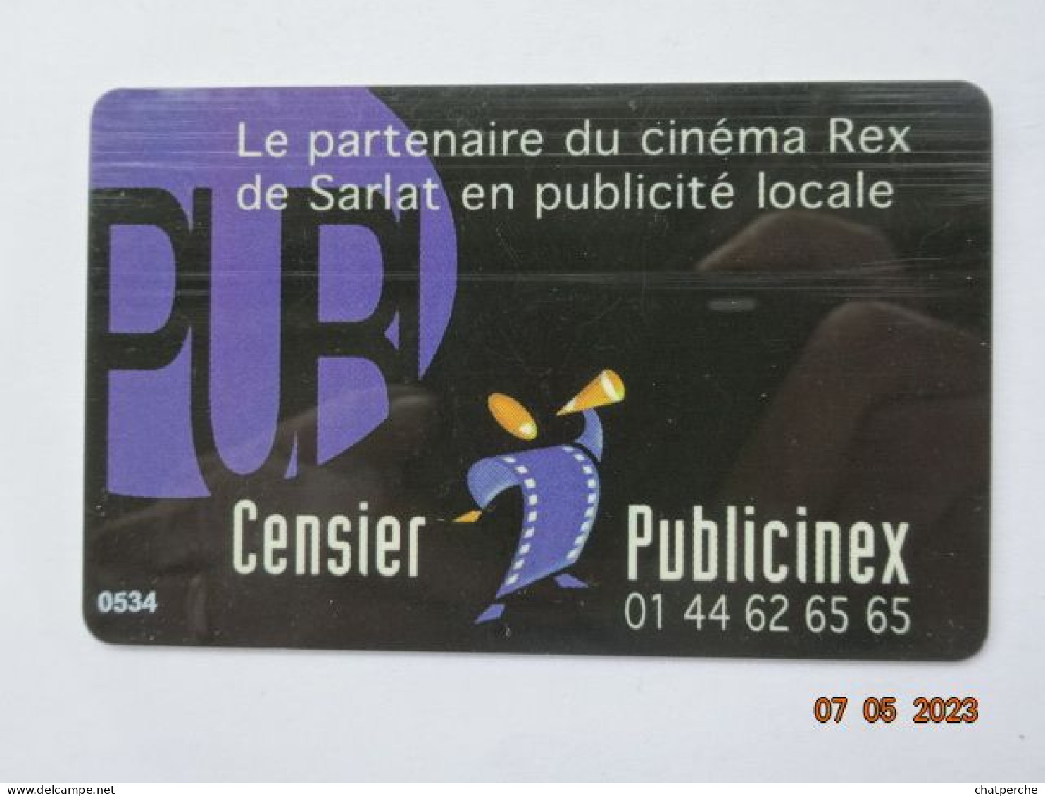 CINECARTE CARTE CINEMA CINE CARD BANDE MAGNETIQUE  CINEMA REX A SARLAT  24 DORDOGNE  CENSIER PUBLICINEX - Cinécartes