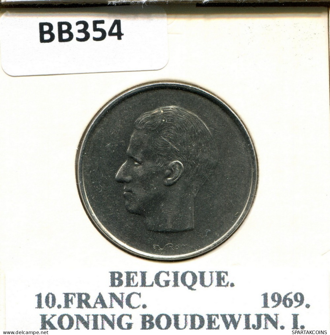 10 FRANCS 1969 FRENCH Text BELGIQUE BELGIUM Pièce #BB354.F - 10 Francs