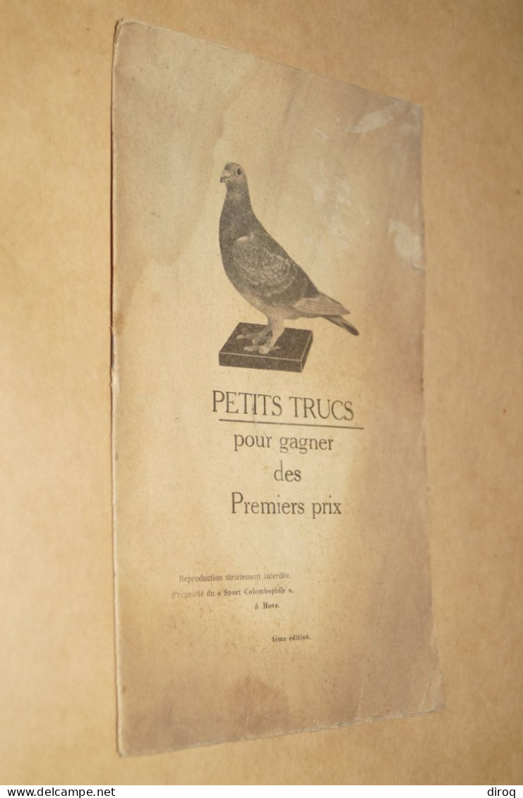 Colombophile,Pigeon,RARE 1933,Petits trucs pour gagner des 1er. Prix,16 pages,25 Cm./15,5 Cm..