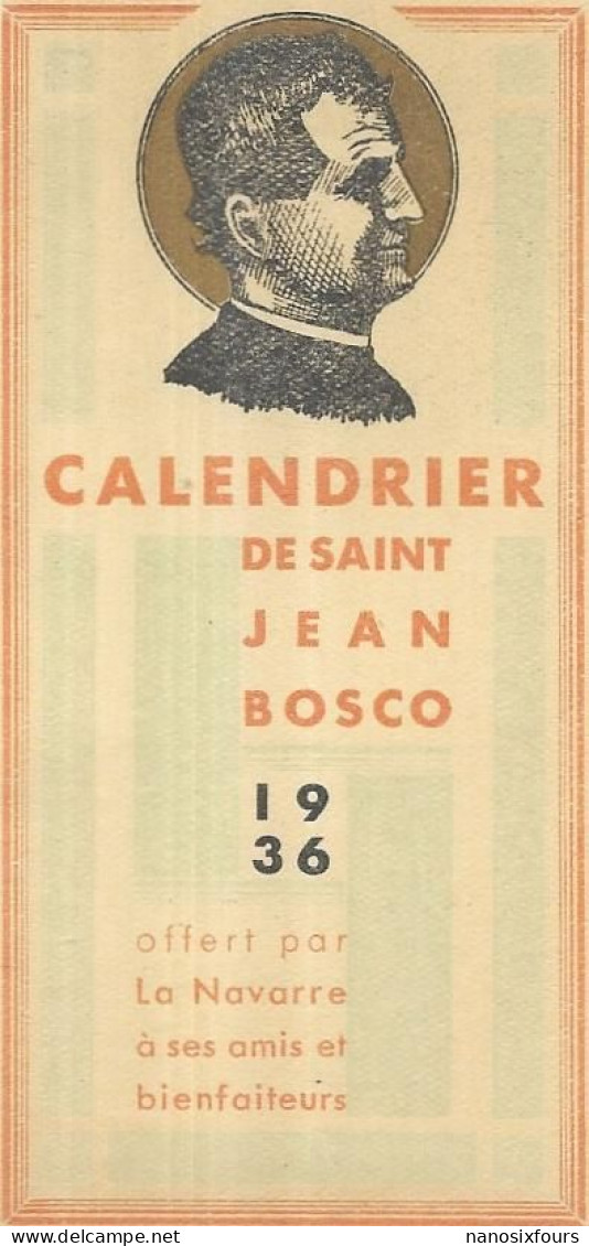 D 83. LA CRAU. TRES BEAU CALENDRIER DE ST JEAN BOSCO LA NAVARRE 1936 DIM 110 X 60 - La Crau