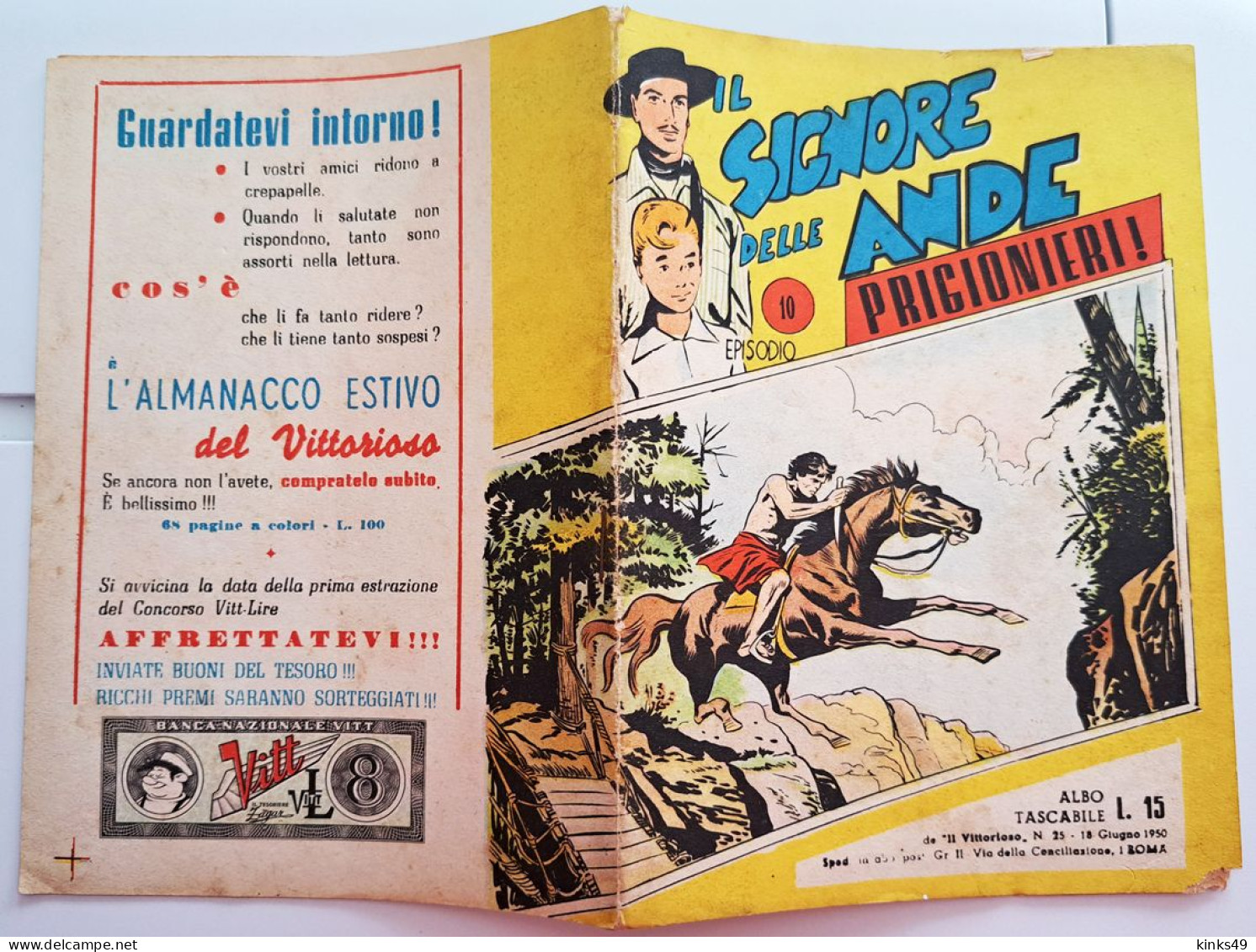 M450> IL SIGNORE DELLE ANDE N° 25 Del 18 GIUGNO 1950 - Supplemento A IL VITTORIOSO - 10° Episodio - Premières éditions