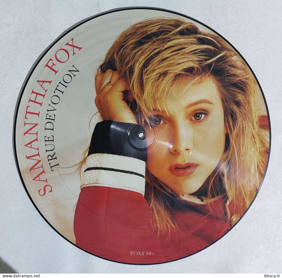 I114375 LP 33 Giri Picture Disc - Samantha Fox - True Devotion - Zomba 1987 - Editions Limitées