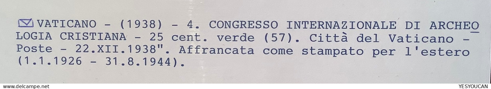 Sa.57 1938 25c CONGRESSO DI ARCHEOLOGIA CRISTIANA Lettera STAMPA>BUDAPEST (Vatican Vaticano Cover Archeology Archéologie - Briefe U. Dokumente