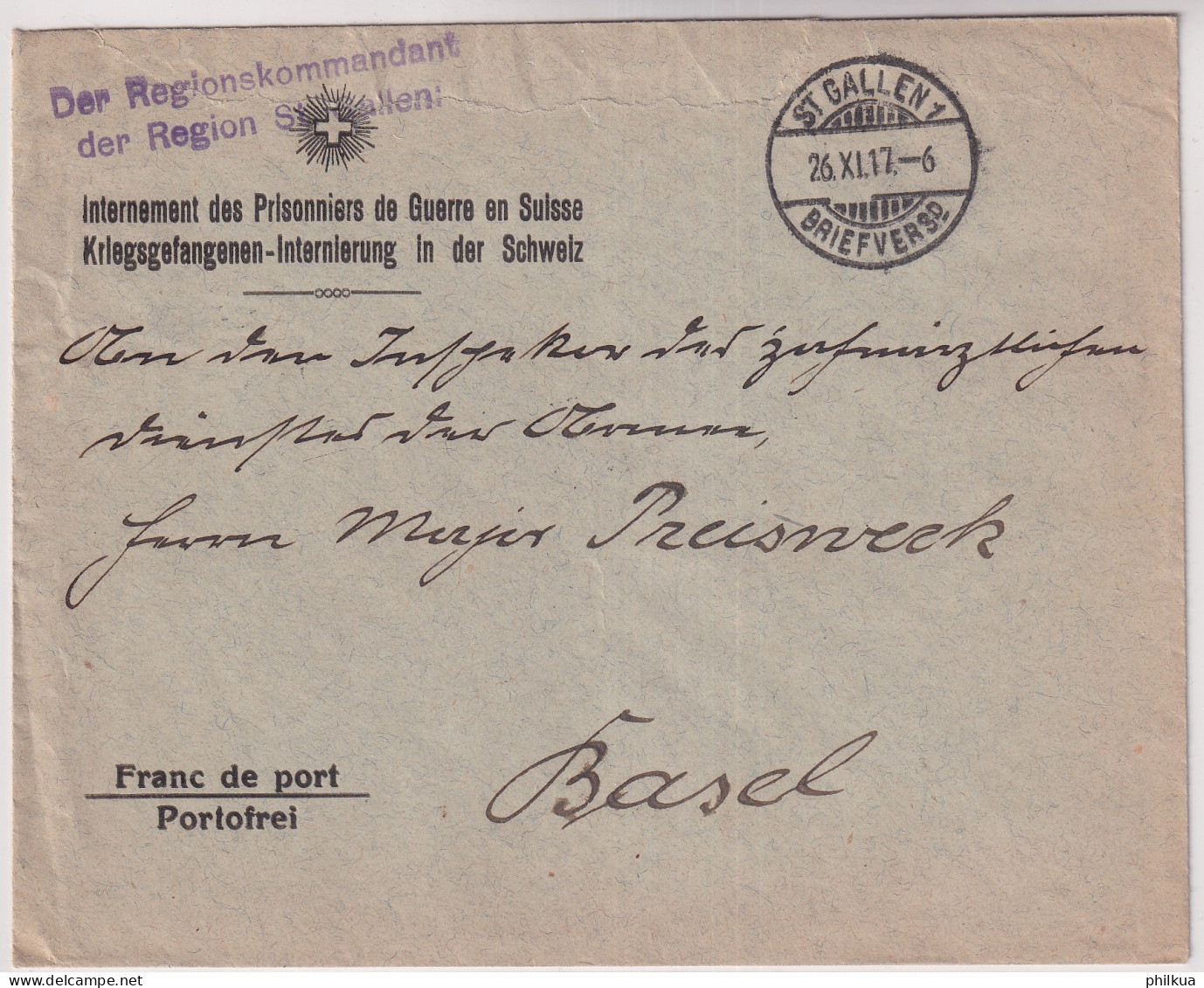 Brief Gelaufen 1917 Ab St. Gallen - Stempel Der Regionskommandant Der Region St. Gallen - Kriegsgefangenen Internierung - Portofreiheit