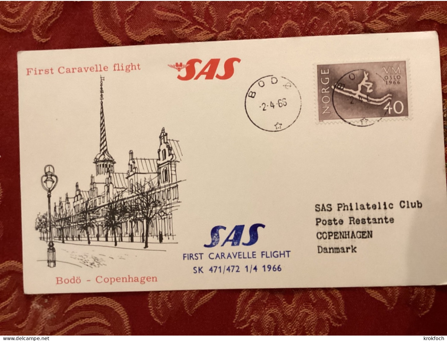 SAS 1966 - Bodö Copenhagen - 1er Vol Erstflug First Flight - Caravelle DK - Lettres & Documents