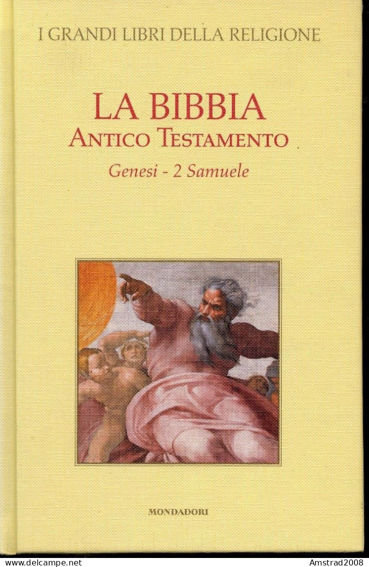 LA BIBBIA - ANTICO TESTAMENTO - GENESI 2 SAMUELE - MONDADORI 2006 - Religion
