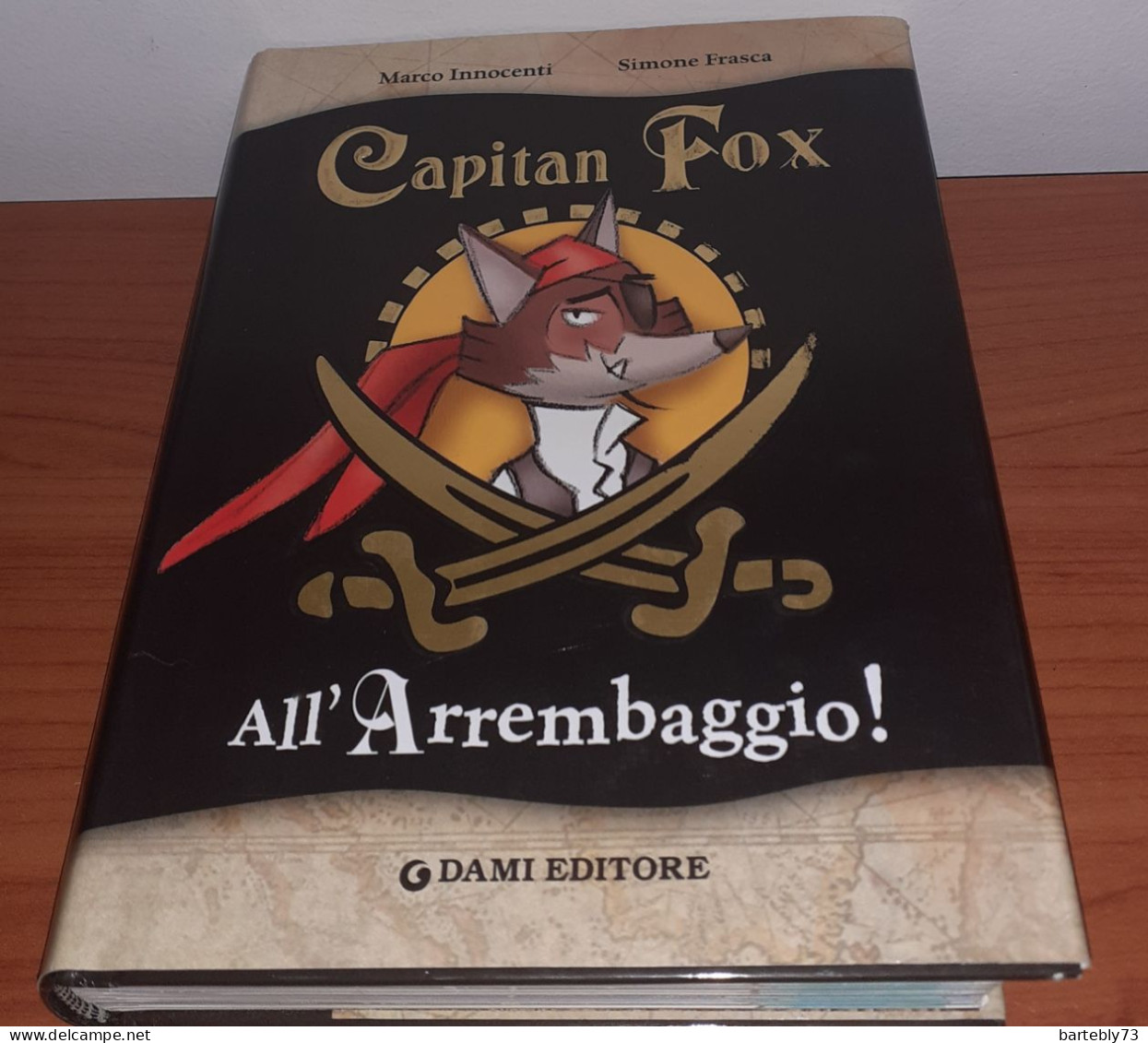 "Capitan Fox All'Arrembaggio!" Di Marco Innocenti - Simone Frasca - Teenagers & Kids