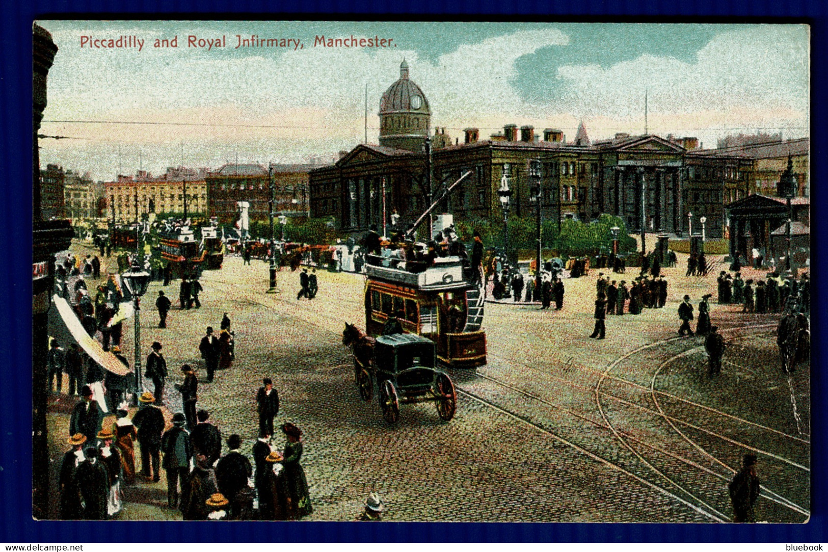 Ref 1614 - Early Postcard - Open Top Tram - Piccadilly & Infirmary Manchester Lancashire - Manchester