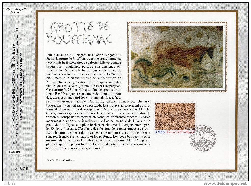 " GROTTE DE ROUFFIGNAC " Sur Feuillet CEF N°té En SOIE De 2006. N° YT 3905. Parfait état. FDC - Préhistoire