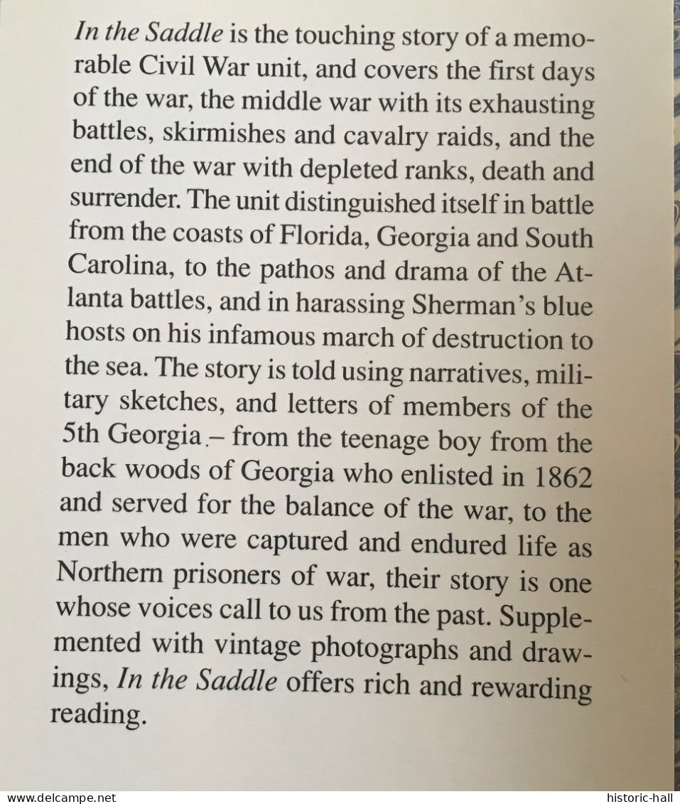 IN THE SADDLE - Exploits Of The 5th Georgia Cavalry During The Civil War - 1999 - Timothy DAISS - Fuerzas Armadas Americanas