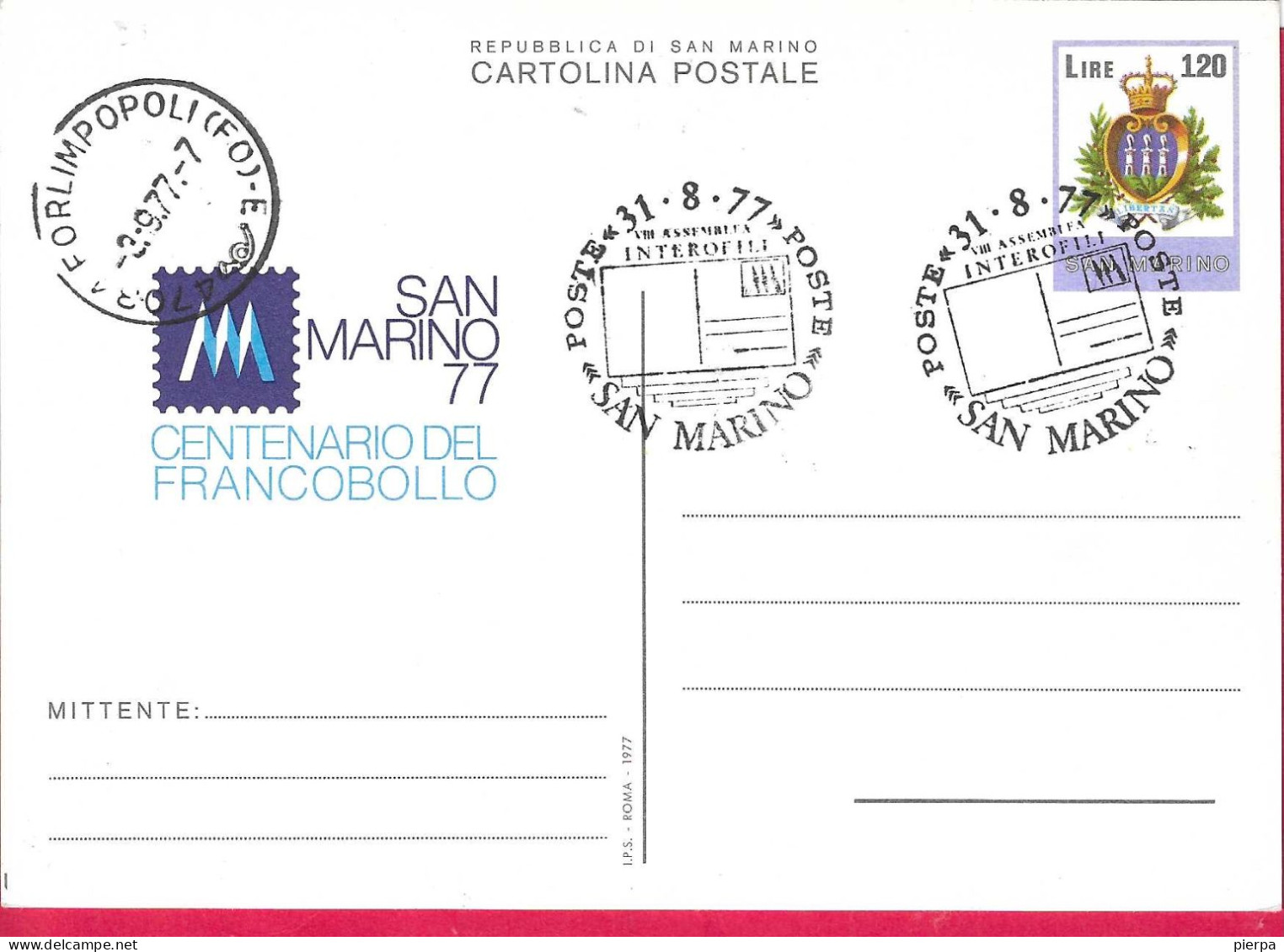 SAN MARINO - CARTOLINA POSTALE CENTENARIO FRANCOBOLLO CON ANNULLO F.D.C. *31-8-77* (INT. 37) - Ganzsachen