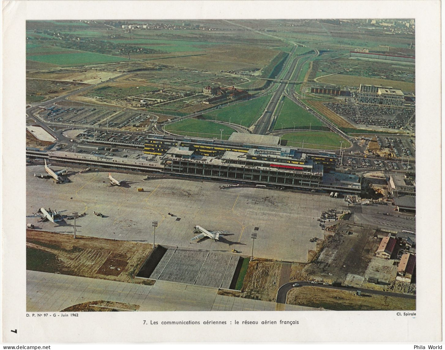 PHOTO Les Communications Aériennes : Le Réseau Aérien Français AEROPORT ORLY Juin 1962 Spirale AIR FRANCE - Aviation