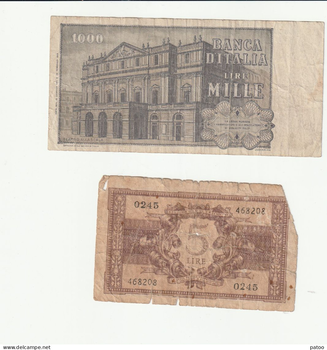 LOT DE 2  BILLETS ITALIE :  5  ET  1000 LIRES .  VENDUS EN L'ETAT - 1.000 Lire