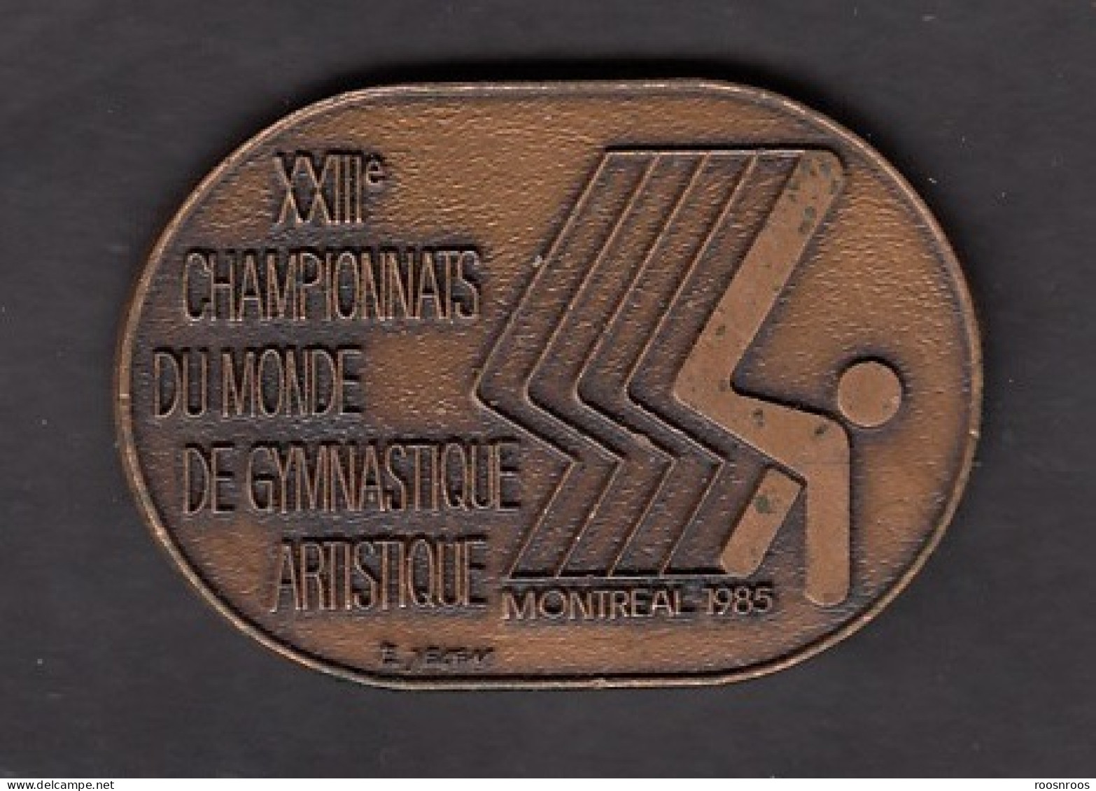 GYMNASTIQUE -  MEDAILLE METAL - CHAMPIONNAT DU MONDE DE GYMNASTIQUE ARTISTIQUE - MONTREAL CANADA 1985 - Gymnastik