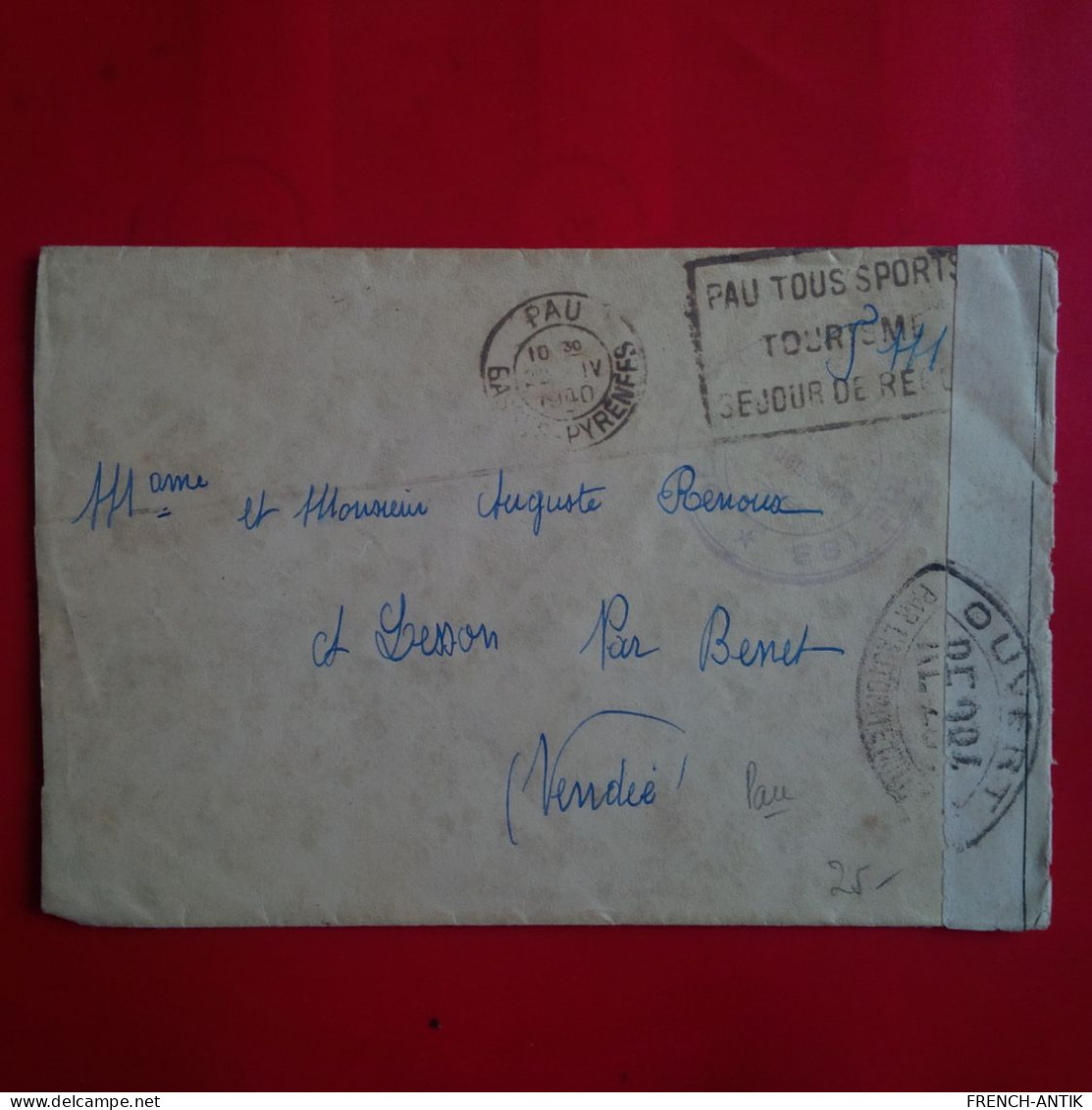 LETTRE PAU POUR BENET CACHET OUVERT AUTORITE 1940 - Covers & Documents