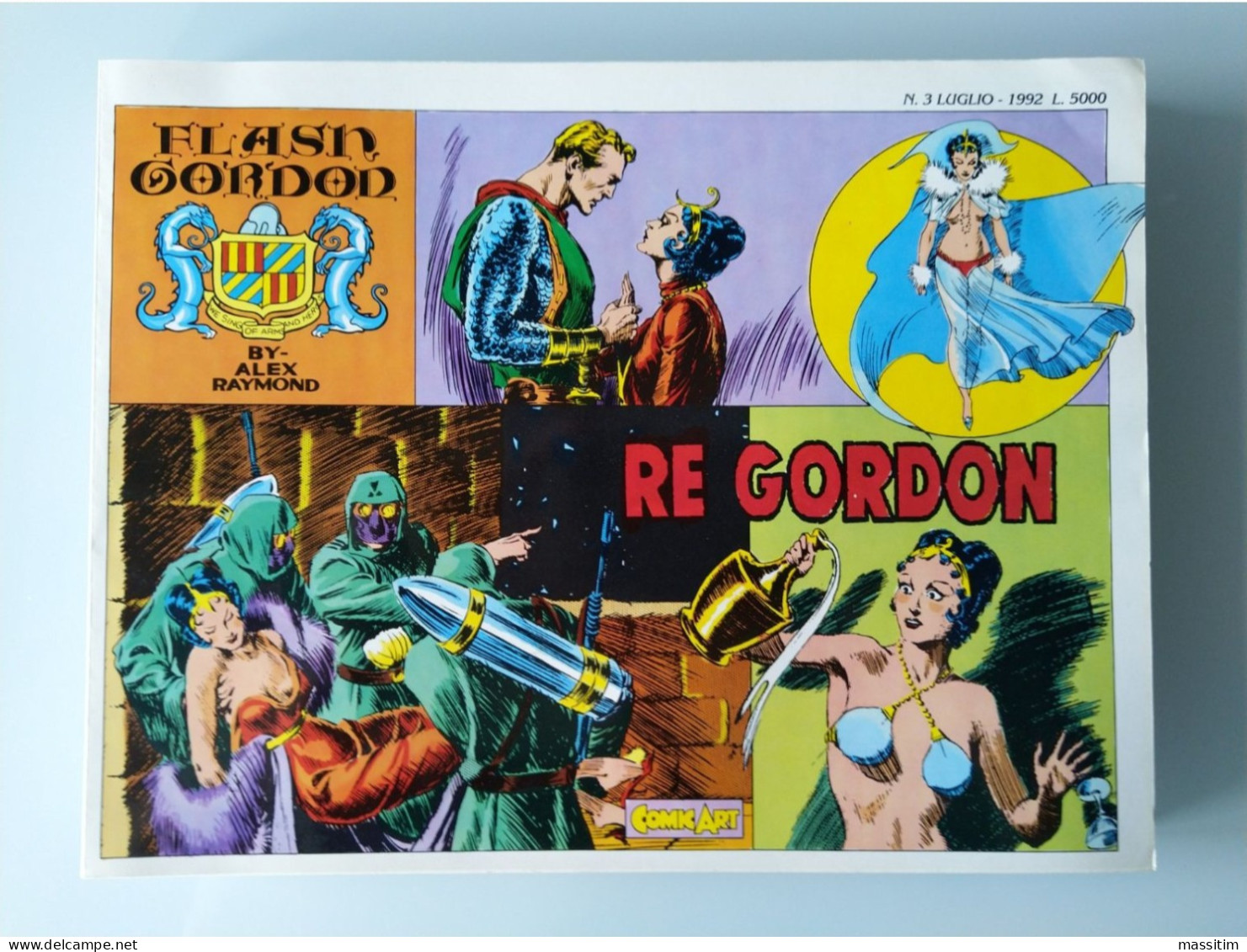 Flash Gordon Di Alex Raymond Dal N. 1 Al N. 10 ( Comic Art 1991-1996 ) Formato Orizzontale - Ottimi/Edicola. - Classiques 1930/50