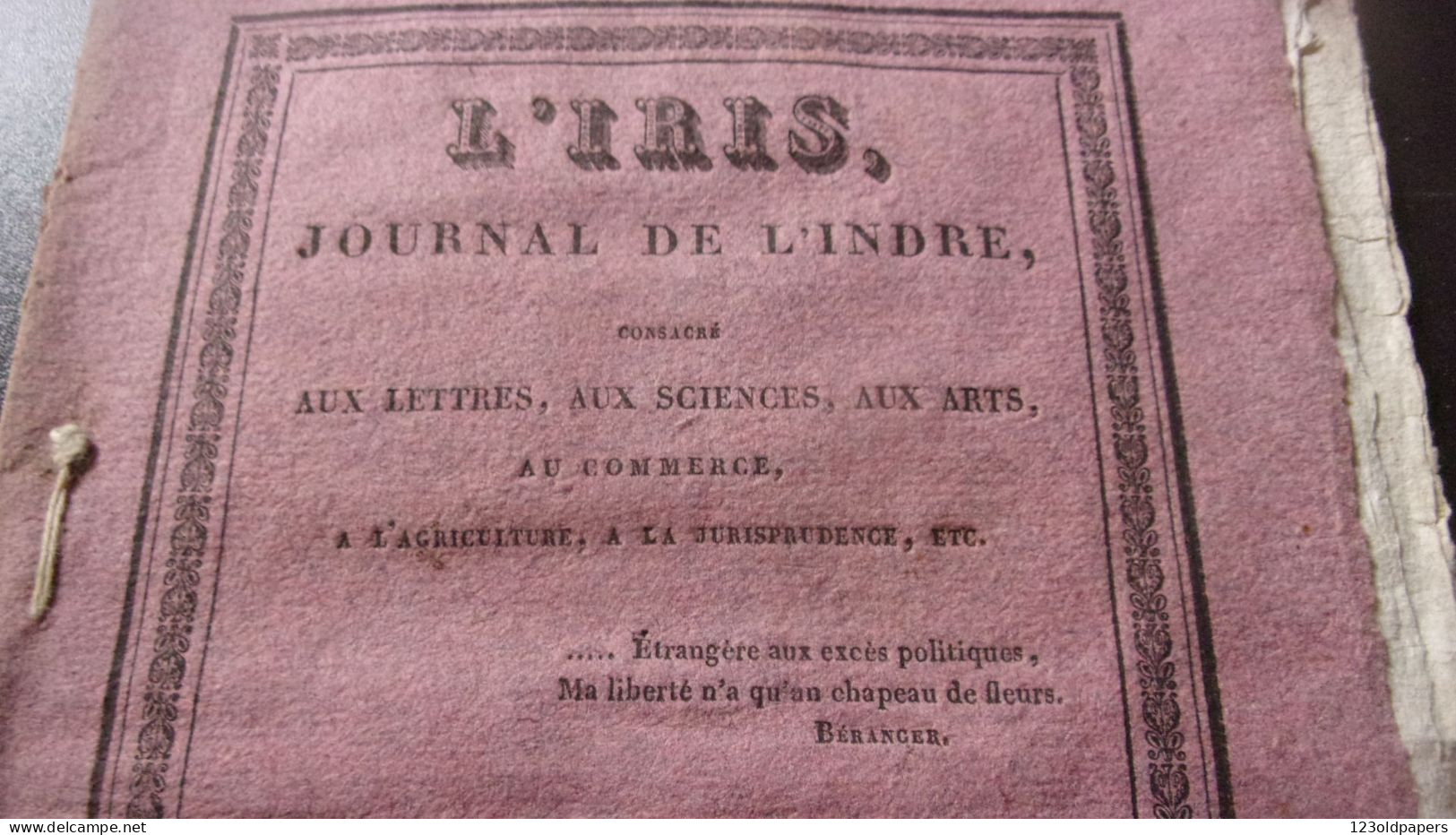 1827 BERRY INDRE L IRIS JOURNAL DE L INDRE  1ERE ANNEE 16 EME LIVRAISON A BOURGES SOUCHOIS CHABRIS ...FORCATS.. - 1800 - 1849