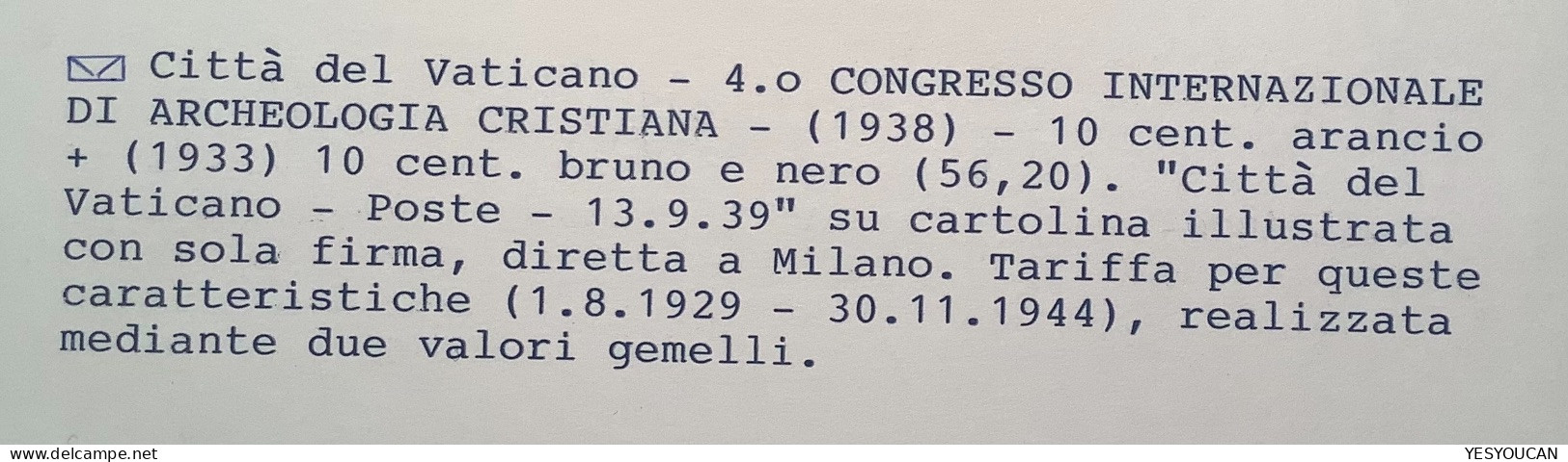 Sa.56 1938 10c CONGRESSO DI ARCHEOLOGIA CRISTIANA Cartolina 1939 (Vatican Vaticano Cover Lettera Archeology Archéologie - Lettres & Documents