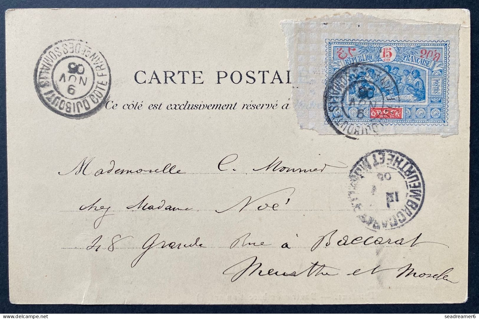 Cotes Des SOMALIS Carte Postale DJIBOUTI " Le Boutre " N°52 15c Bleu 9 NOV 1905 Oblit Dateur De DJIBOUTI Pour BACCARAT - Lettres & Documents