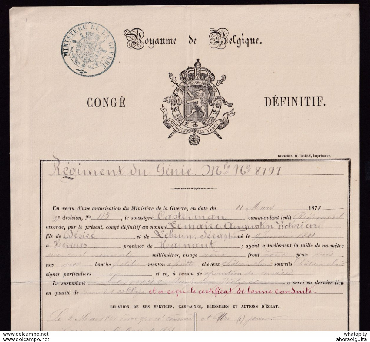 DDDD 574 --  CERTIFICAT à Anvers 1871 - CONGE DEFINITIF - Régiment Du Génie - Soldat Lemaire Né à HORRUES - Storia Postale