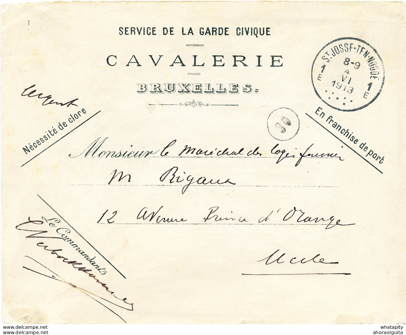 ZZ341 - Enveloppe Garde Civile De BRUXELLES - Cavalerie -ST JOSSE TEN NOODE 1913 - FRANCHISE Appliquée - Briefe U. Dokumente