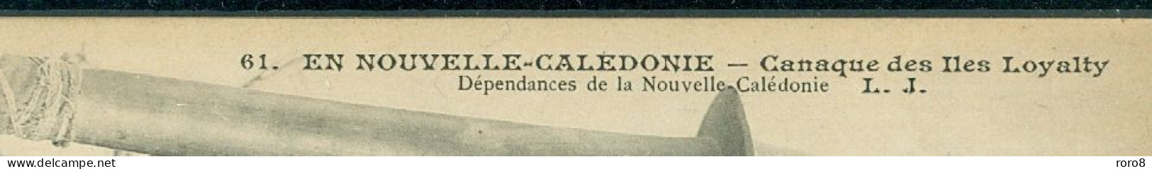 NOUVELLE CALEDONIE - CPA D'UN CANAQUE DES ILES LOYALTY - CACHET DE NOUMEA DE 1905 POUR PARIS. - Lettres & Documents