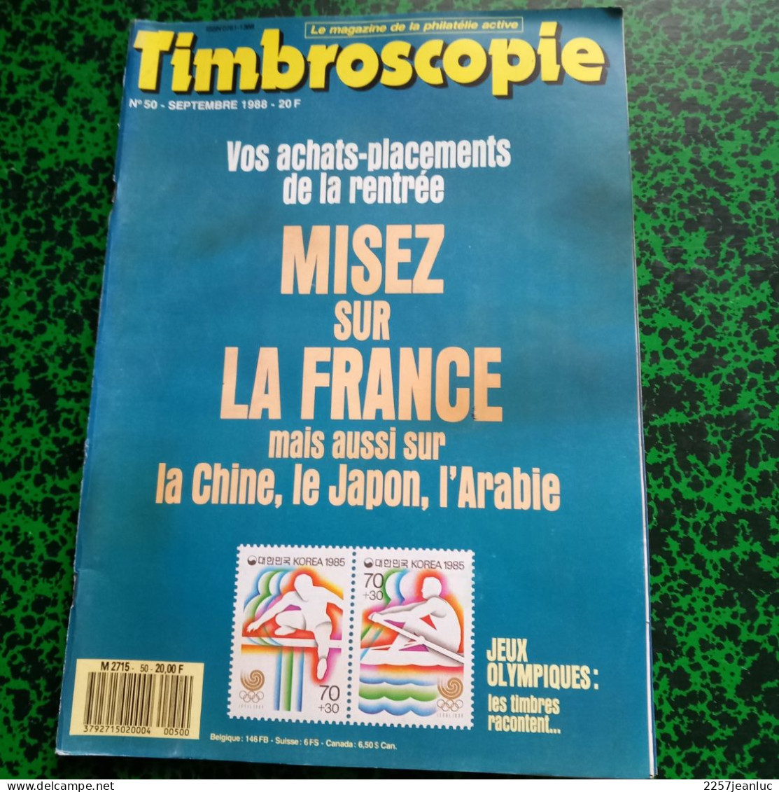 Magazine De La Philatélie * Timbroscopie N: 50  De Septembre  1988 * Misez Sur La France - Francés (desde 1941)