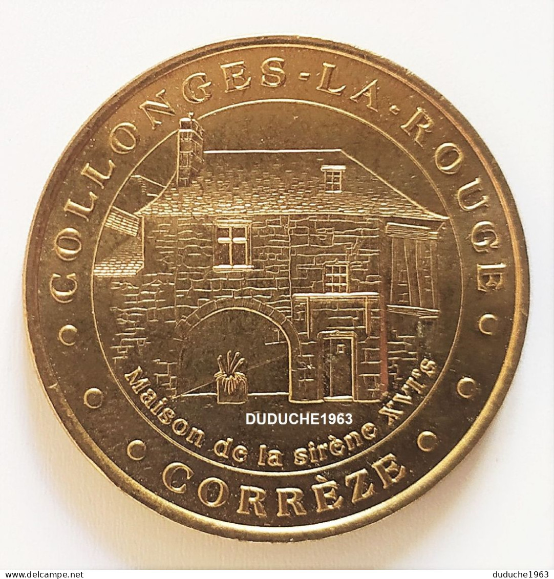 Monnaie De Paris 19.Collonges La Rouge - Maison De La Sirène 2001 - 2001