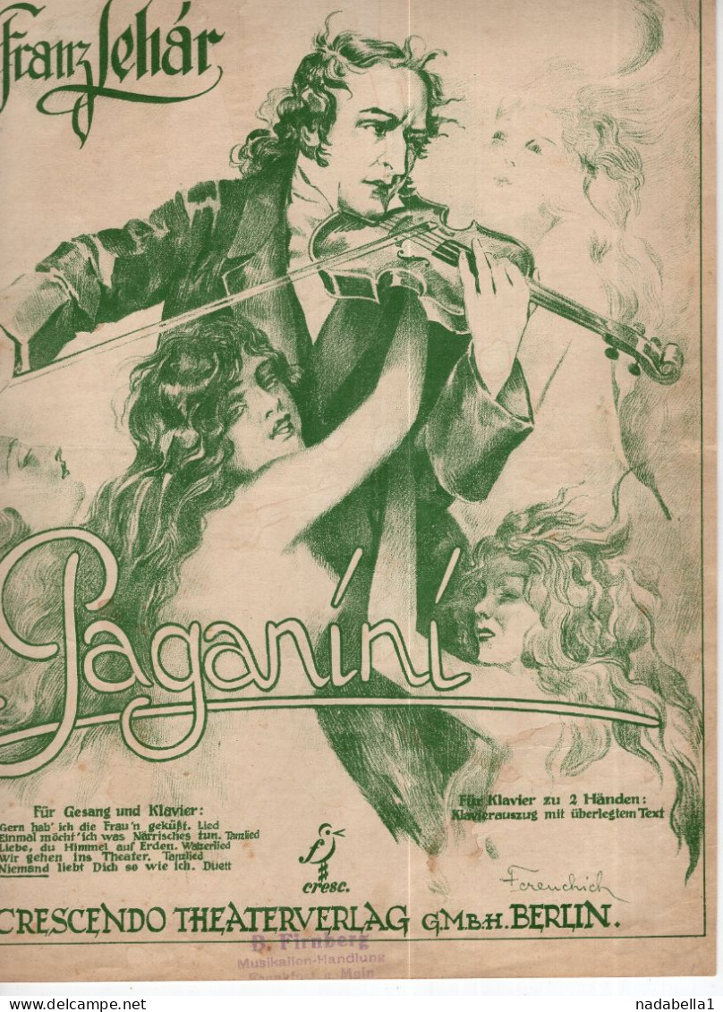 FRANZ LEHAR,'PAGANINI',MUSIC SCORE,CHRESCENDO THEATERVERLAG,BERLIN ISSUE,MUSIC SHOP B.FIRNBERG - J-L