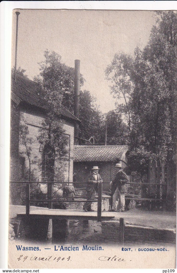 CP WASMES L'ancien Moulin 1903 - Colfontaine