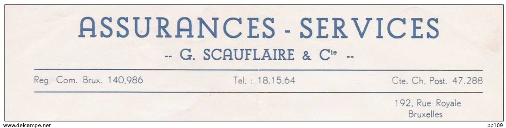Ancienne Facture Oude Factuur SCHAERBEEK Rue Royale, 192 ASSURANCE SERVICE SCAUFLAIRE - Banque & Assurance