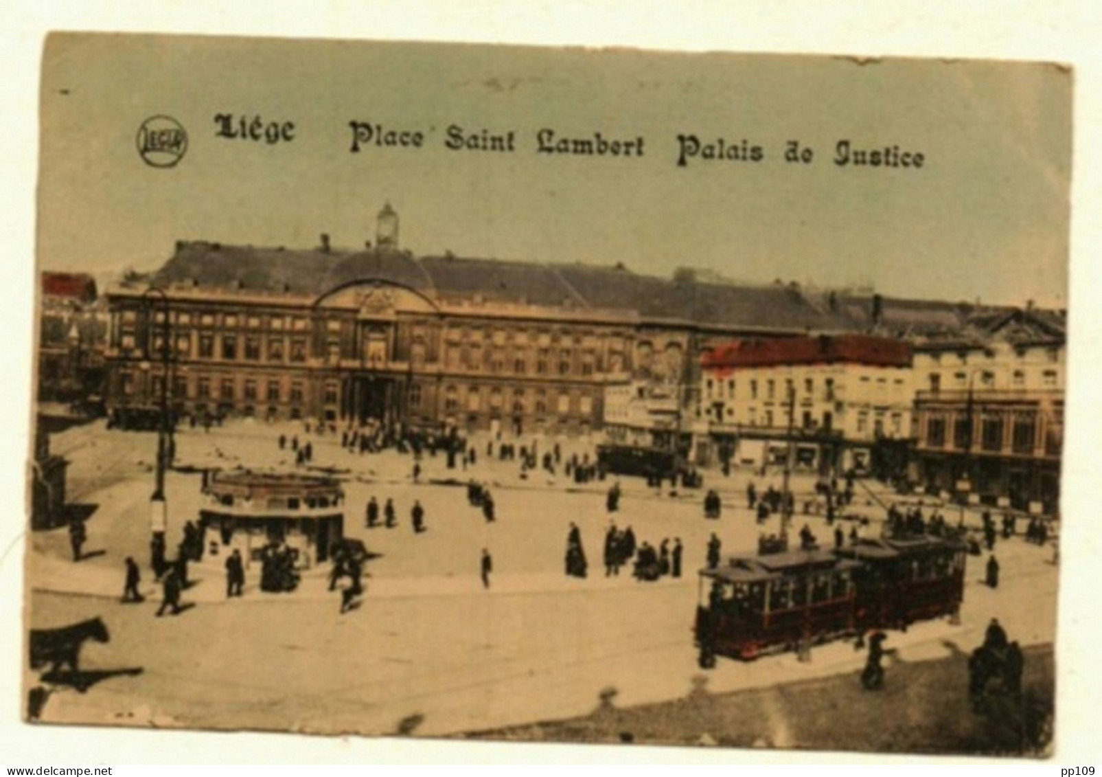 CP LIEGE Place St Lambert  Palais De Justice Plusieurs Trams !  Flamme Complète VII OLYMPIADE LIEGE 1 Obl 31 VII 1920 - Targhette