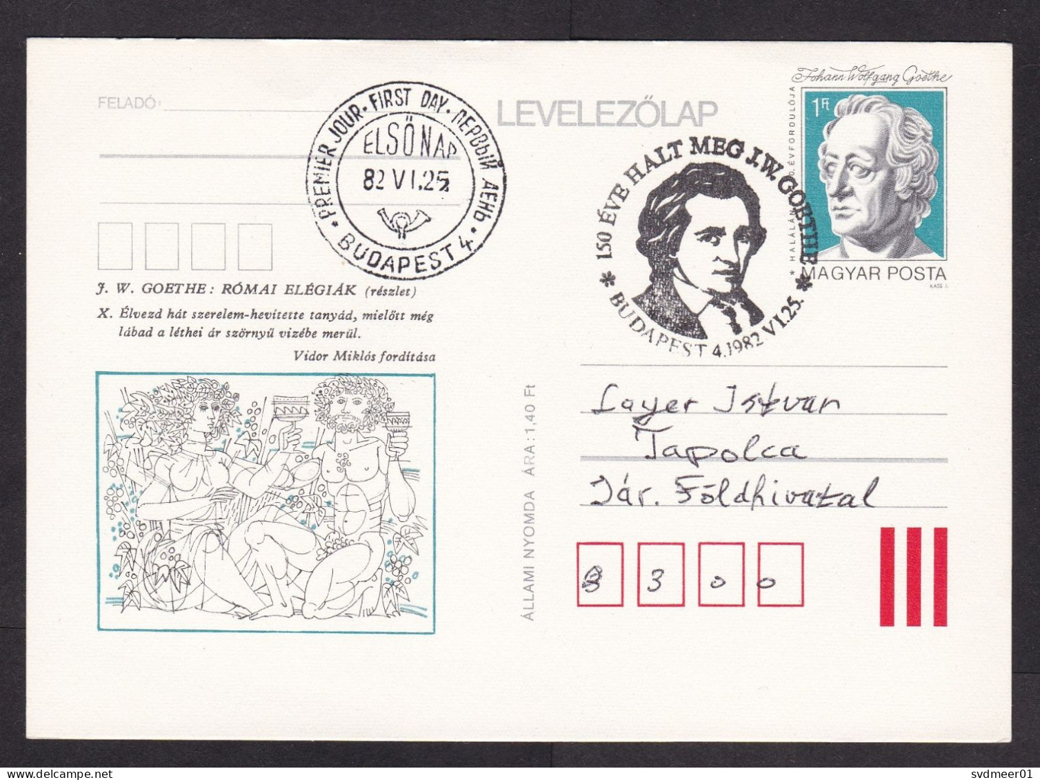 Hungary: Illustrated Stationery Postcard, 1982, Goethe, Author, Literature, Wine, Special Cancel (traces Of Use) - Lettres & Documents