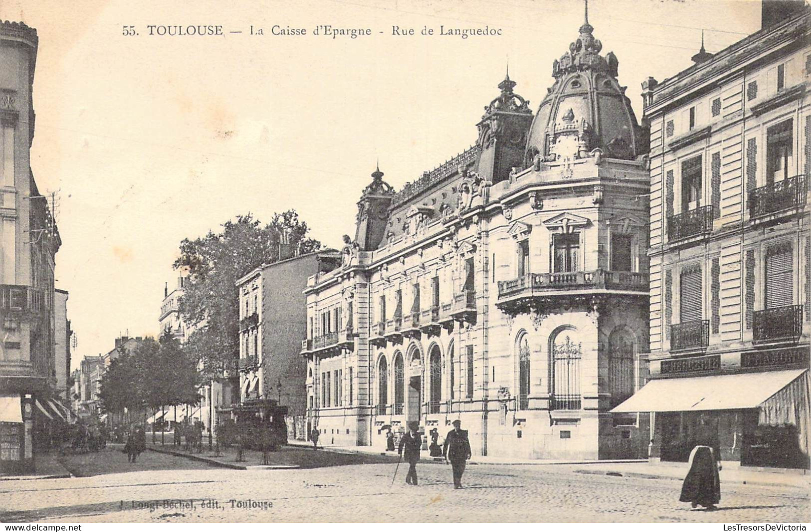 FRANCE - 31 - Toulouse - La Caisse D'Epargne - Rue De Languedoc - Carte Postale Ancienne - Toulouse