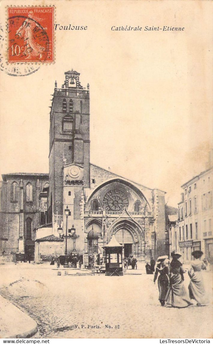 FRANCE - 31 - Toulouse - Cathédrale Saint-Etienne - Carte Postale Ancienne - Toulouse