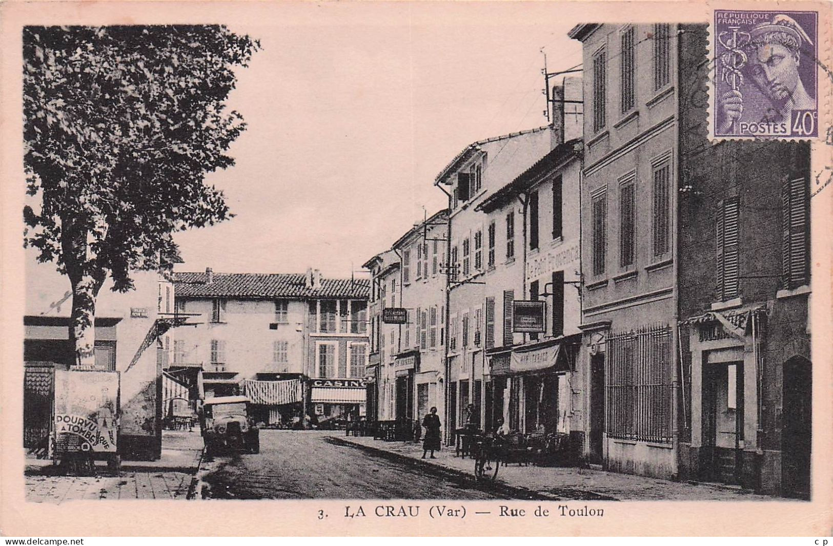 La Crau - Rue De Toulon -  CPA °J - La Crau