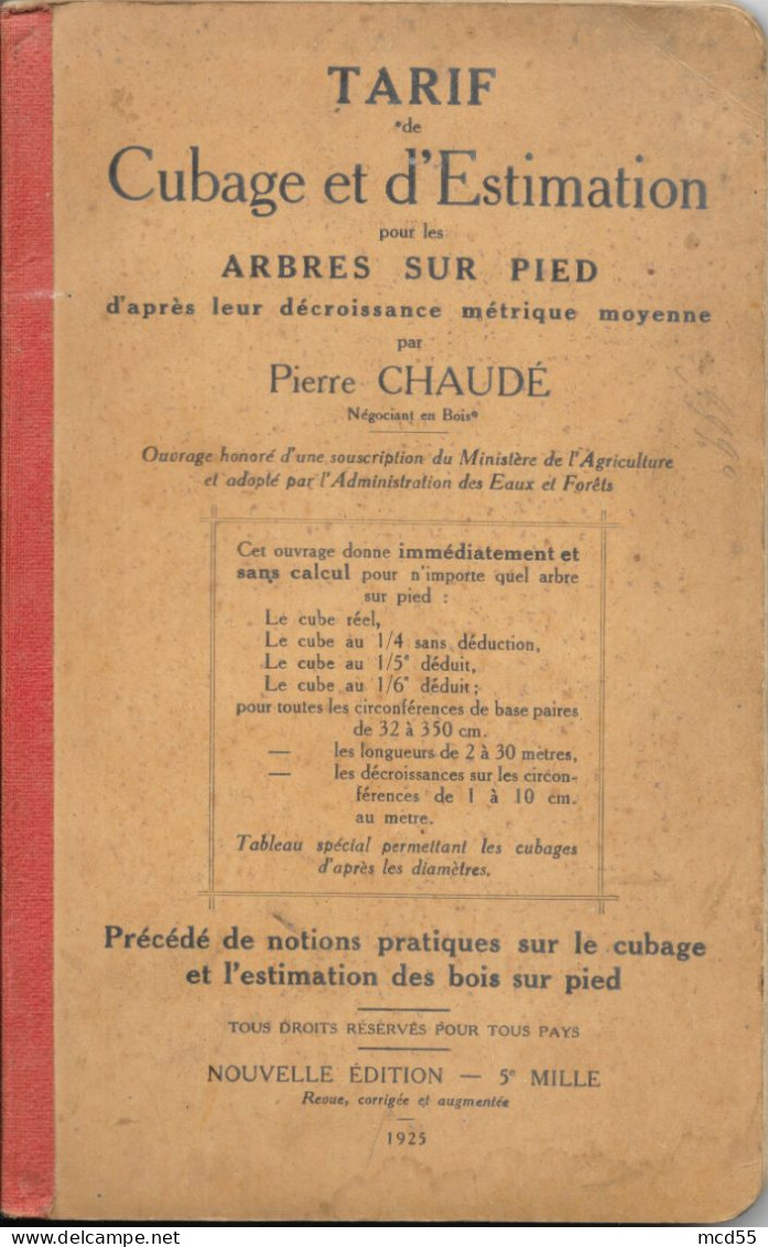 Tarif De Cubage Et Estimation Pour Les Arbres Sur Pied Par Pierre CHAUDE - Buchhaltung/Verwaltung