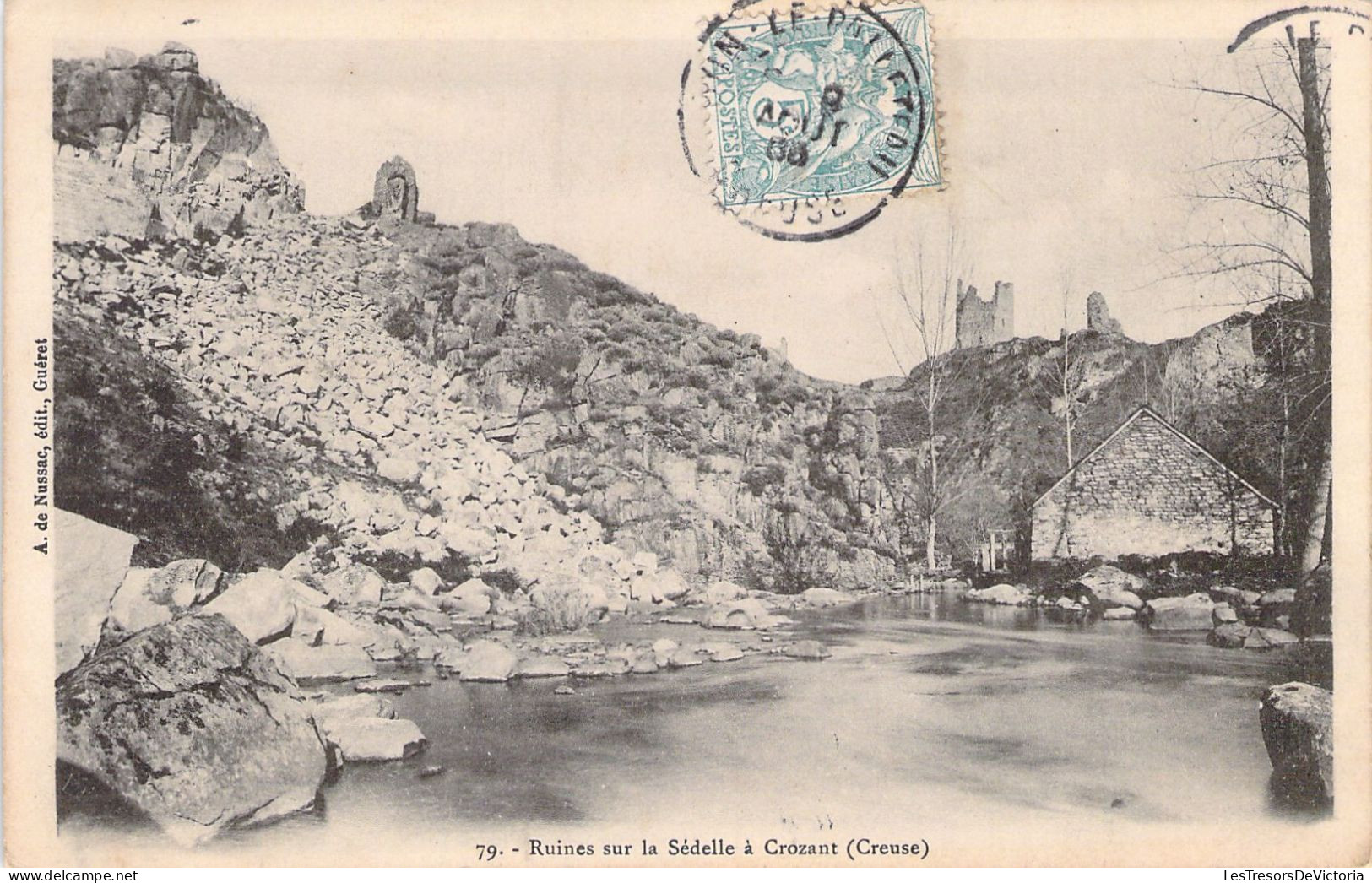 FRANCE - 23 - CROZANT - Ruines Sur La Sédelle à Crozant - Carte Postale Ancienne - Crozant