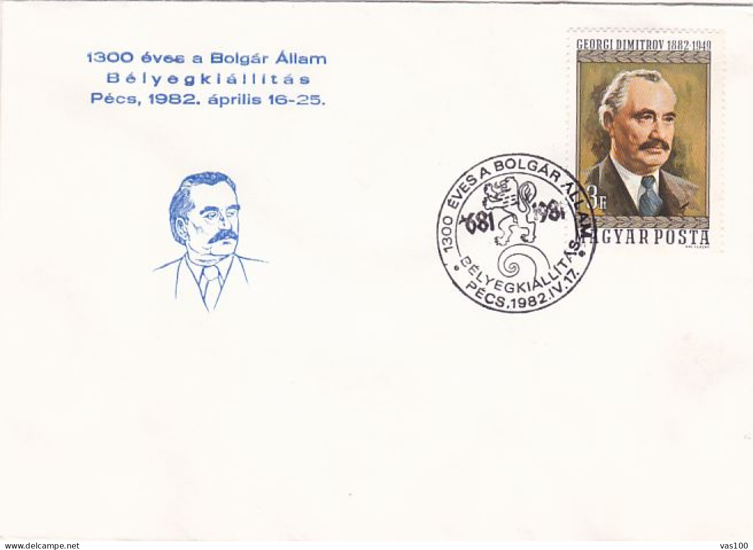 BULGARIAN STATE ANNIVERSARY, GEORGI DIMITROV, PECS PHILATELIC EXHIBITION, SPECIAL COVER, 1982, HUNGARY - Lettres & Documents