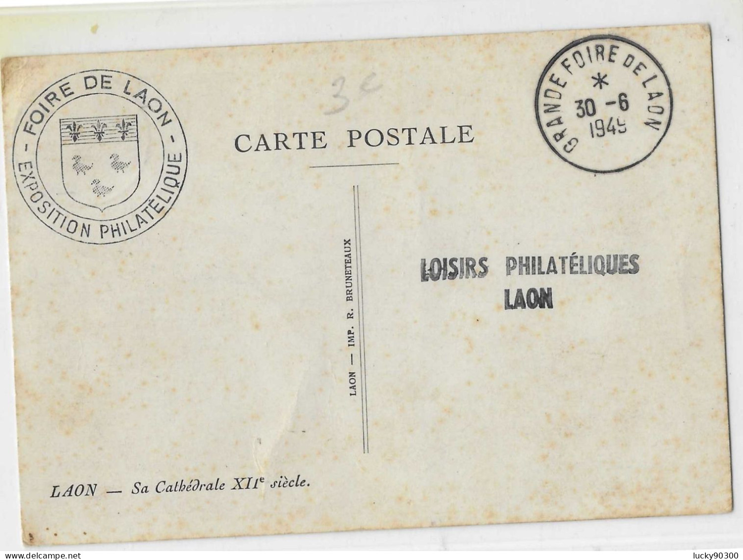CARTE MAXIMUM - GRANDE FOIRE DE LAON - 30 JUIN 1949 - OBLITERATION - TIMBRE BLEU - ...-1929