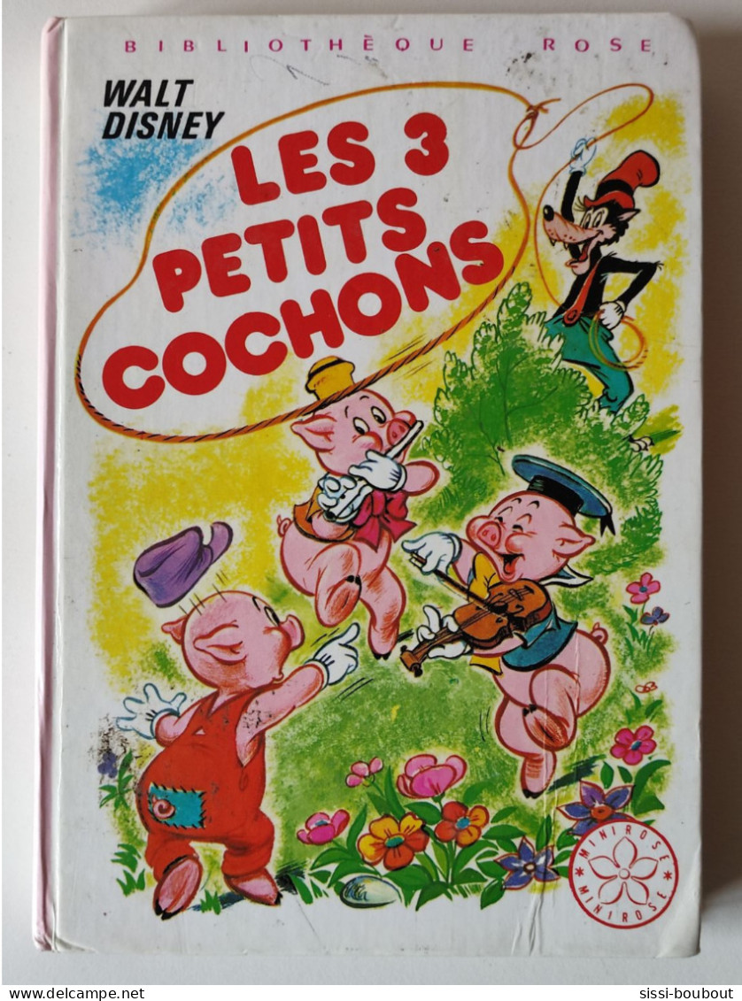 Les Trois Petits Cochons - Collection "Bibliothèque Rose" - Par Walt DISNEY - Bibliothèque Rose