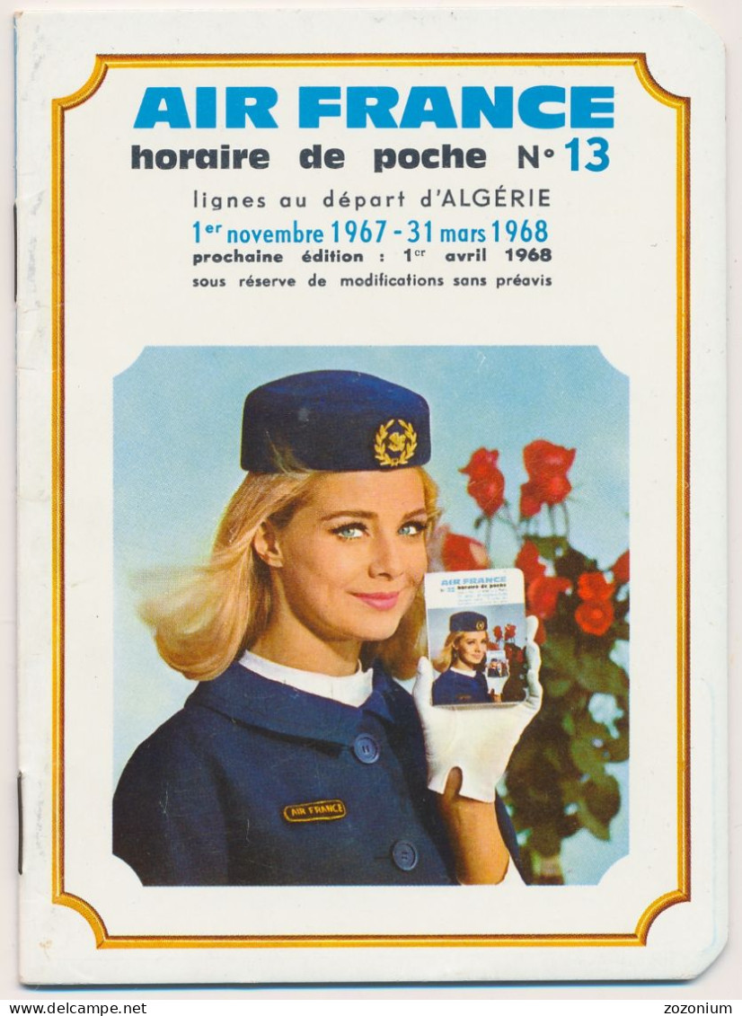 Air France Horaire De Poche 1968 N°13 Lignes Au Départ D'Algerie - Europa