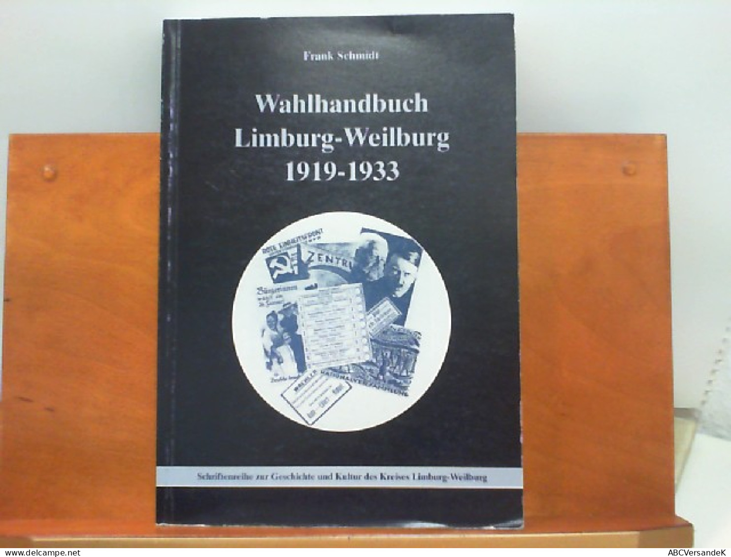 Wahlhandbuch Limburg - Weilburg 1919 - 1933 - Politique Contemporaine