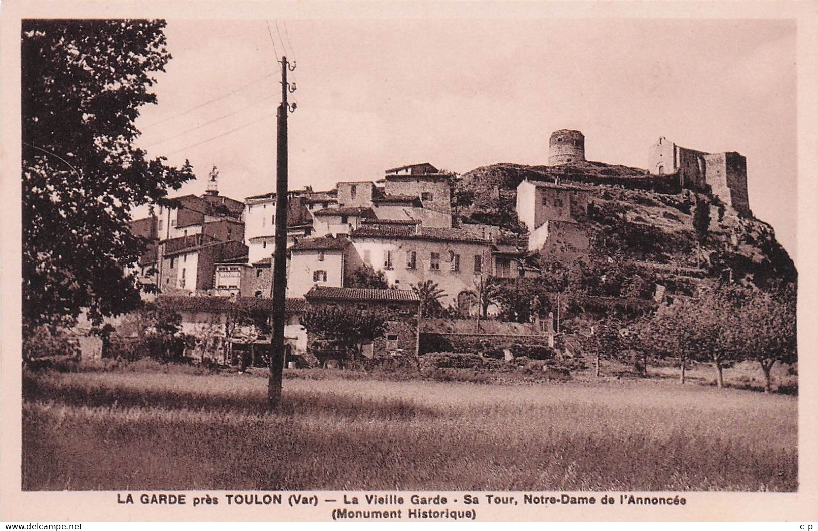 La Garde  -  La Vieille Garde   -  CPA °J - La Garde