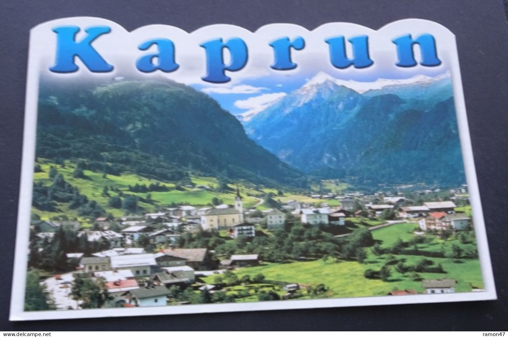 Kaprun, Der Beliebte Urlaubsort Mit Dem Ganzjahresskigebiet Kitzsteinhorn - Cosy-Verlag, Salzburg - # 2005 - Kaprun