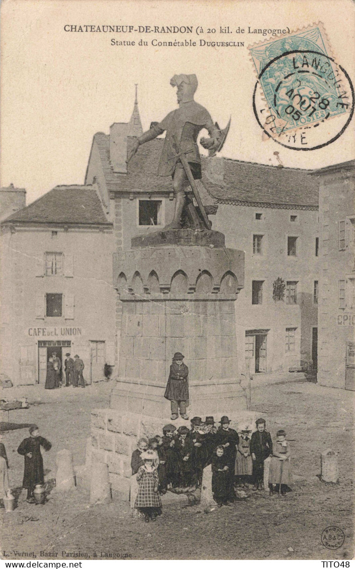 FR-48 LOZÈRE - CHATEAUNEUF-de-RANDON - Statue Du Connétable DUGUESCLIN (à 20 Km De Langogne) - Chateauneuf De Randon