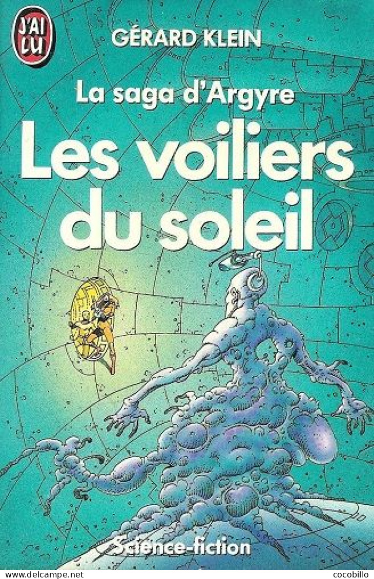 Les Voiliers Du Soleil De Gérard Klein - J' Ai Lu SF N° 2247 - 1987 - J'ai Lu